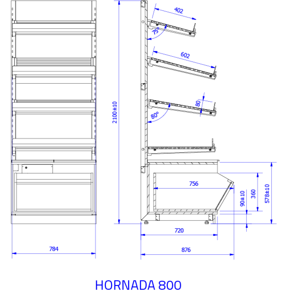 Shelf HORNADA 800 (HR100)